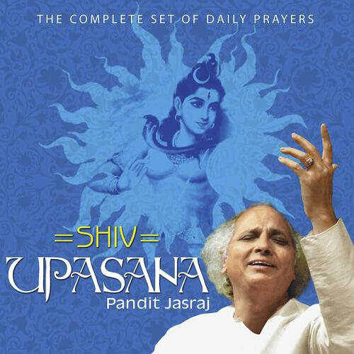 Pt Jasraj - Om Namah Shivaay