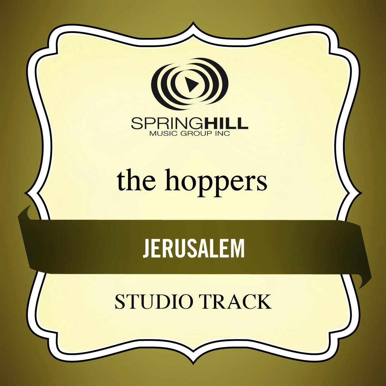 The Hoppers - Jerusalem (Low Key / Studio Track Without Background Vocals)