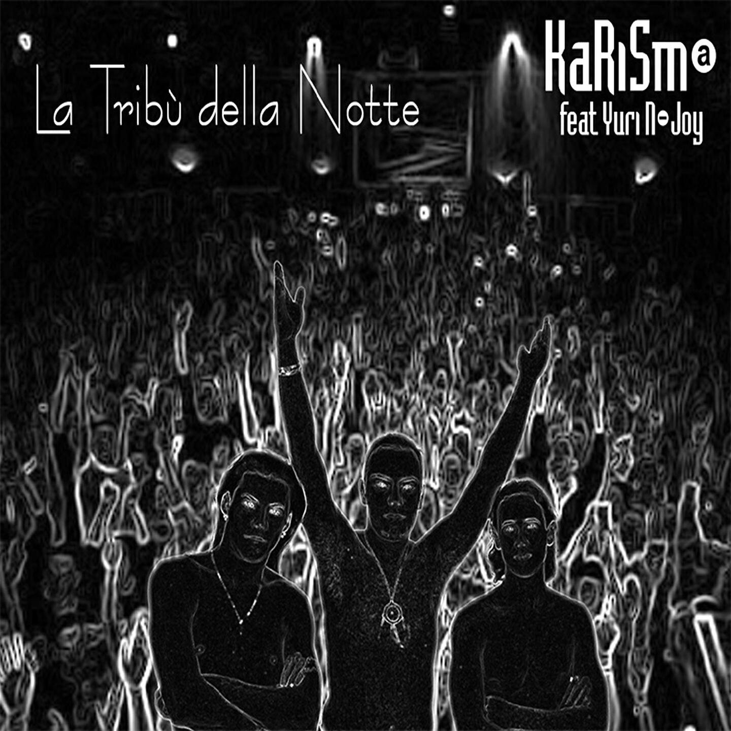 Karisma - La tribu' della notte (DJ pietro berti radio cut)