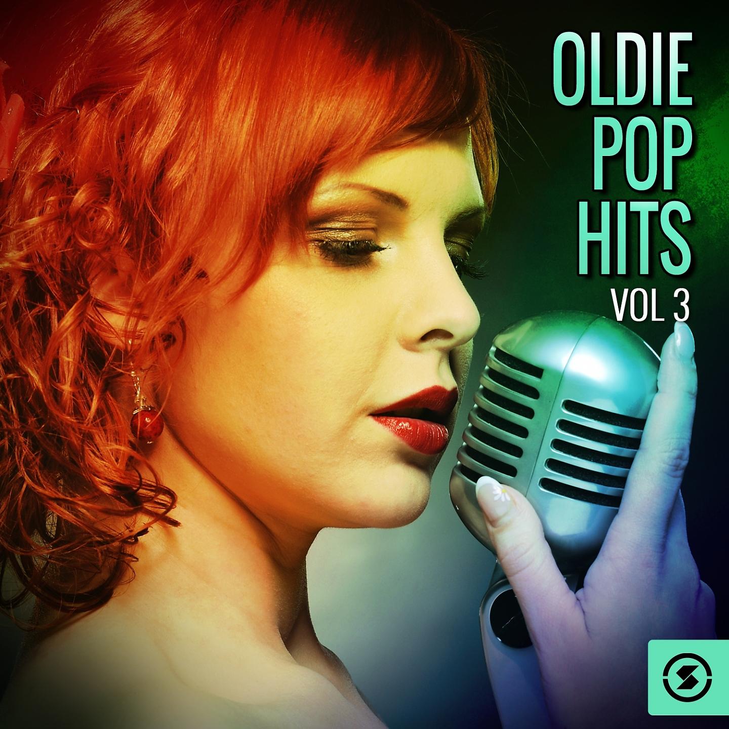 Постер альбома Oldie Pop Hits, Vol. 3