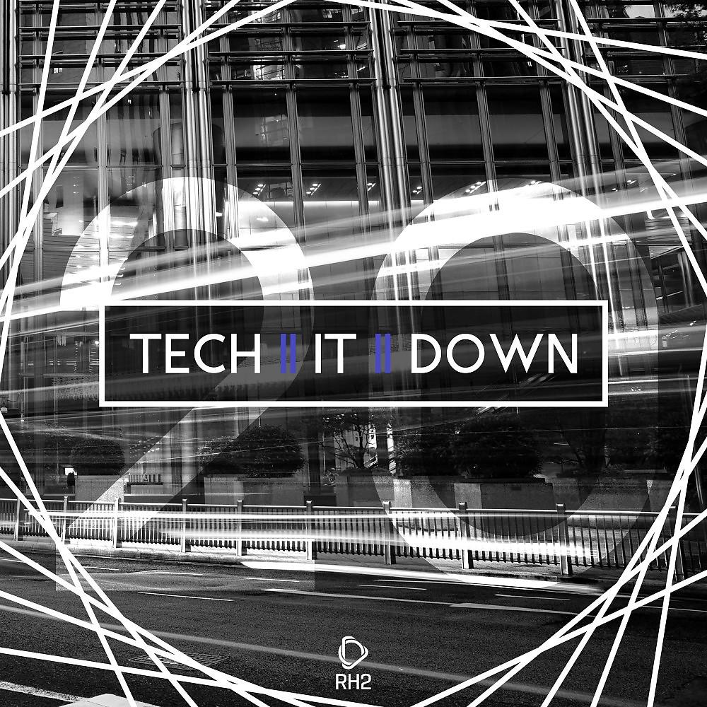 Постер альбома Tech It Down!, Vol. 20