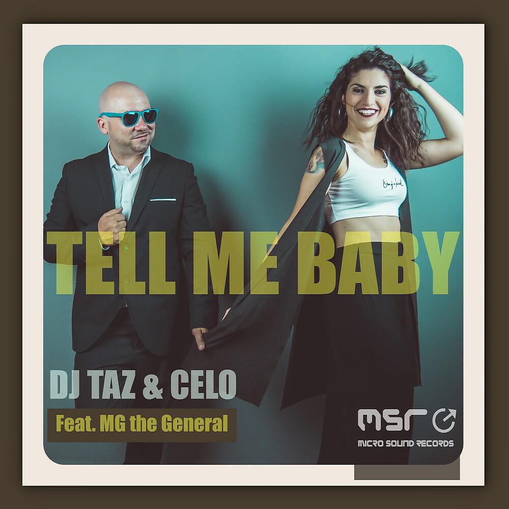 DJ Taz - Tell Me Baby (Original Mix)