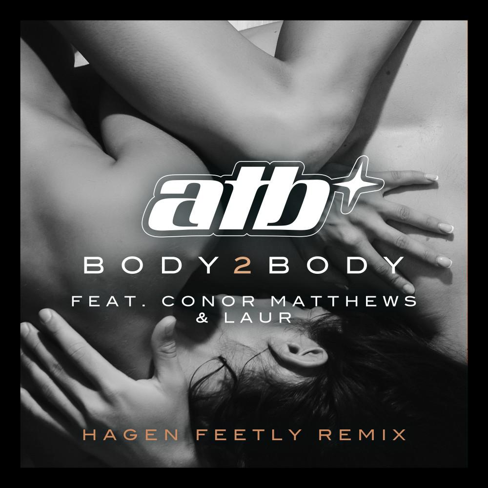 Постер альбома BODY 2 BODY (Hagen Feetly Remix)