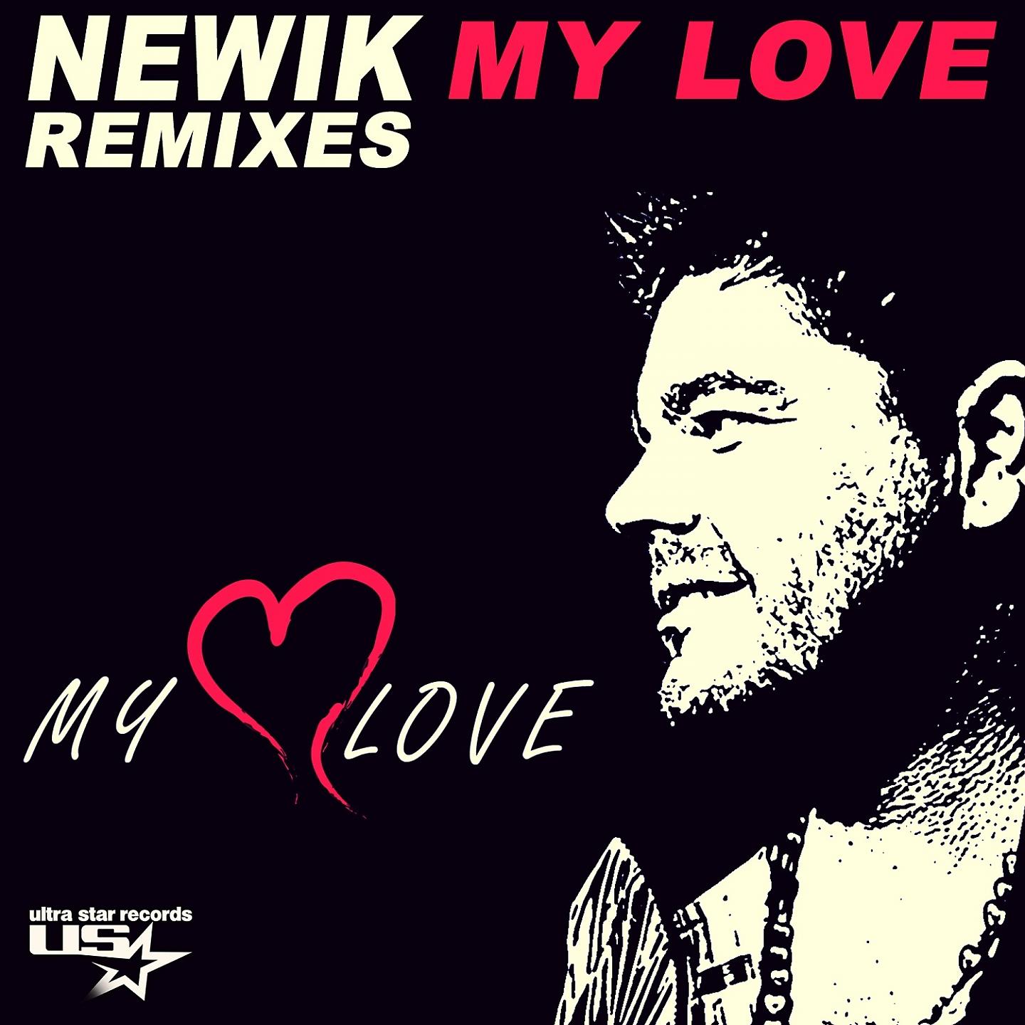 Newik - My Love (Noise Walker Remix)