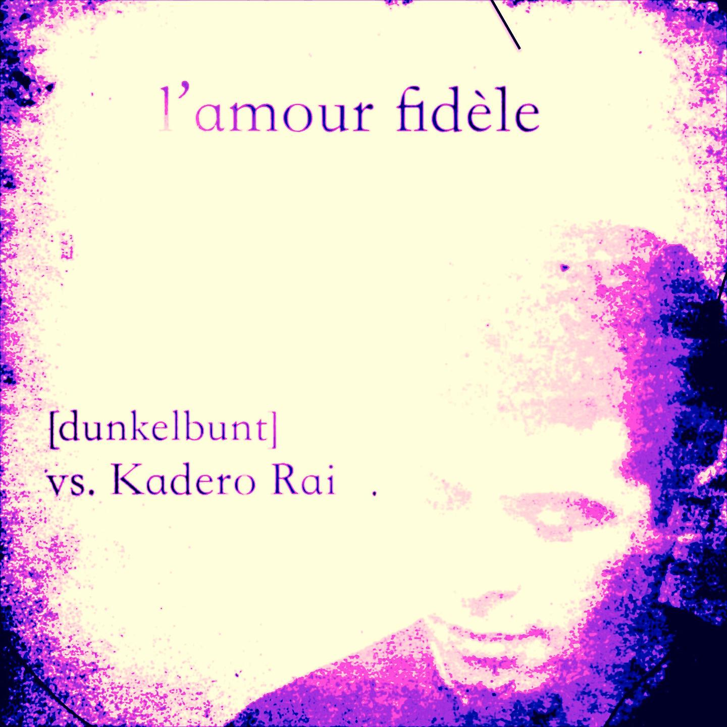 Постер альбома L'amour fidèle