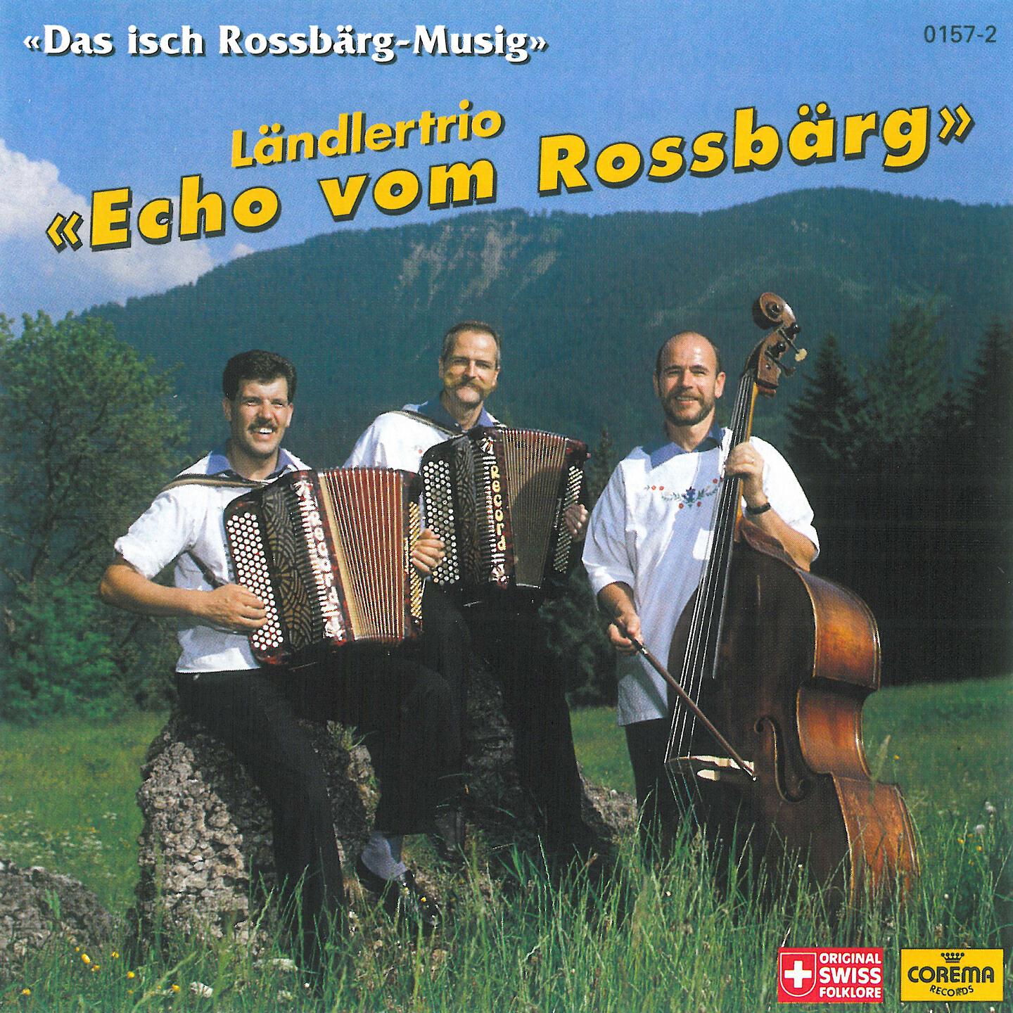 Ländlertrio Echo vom Rossbärg - Kasi, der Matsch-Jasser