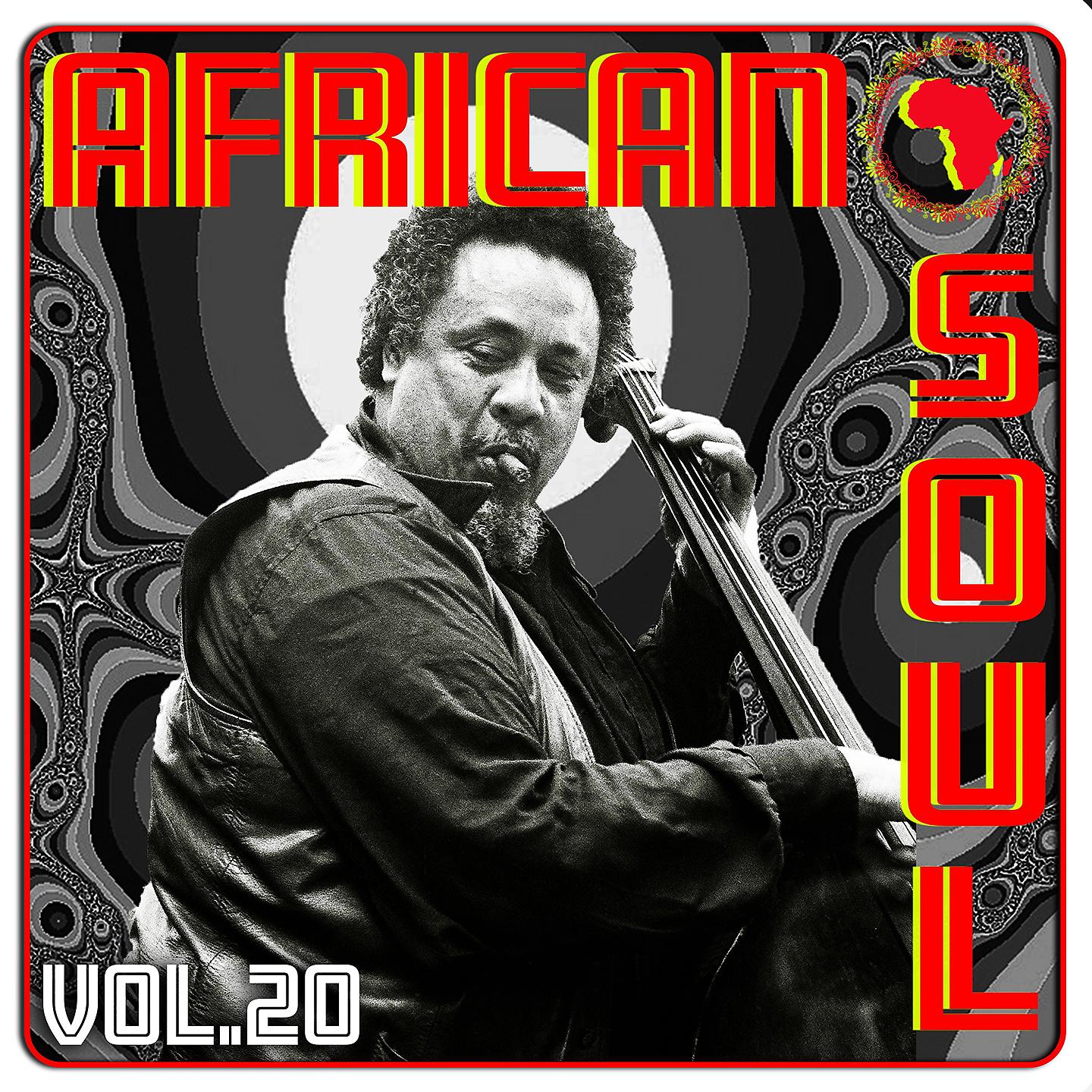 Постер альбома African Soul Vol. 20