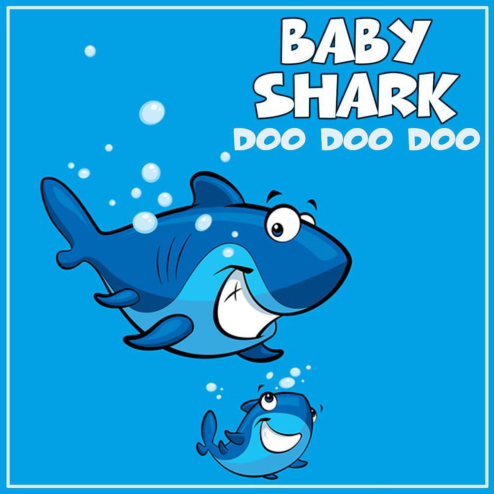 Постер альбома Baby Shark Doo Doo Doo