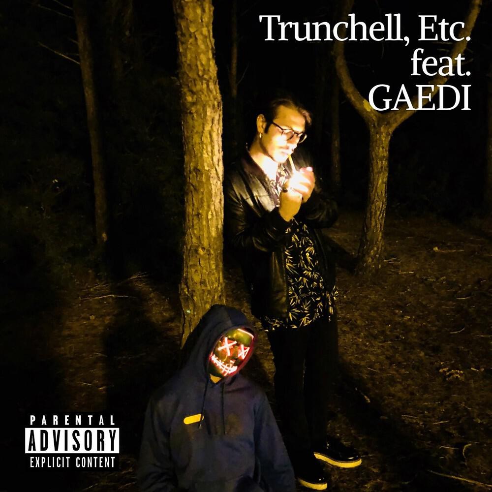 Trunchell - Non giudicare un cadavere dal suo sorriso, Pt.2