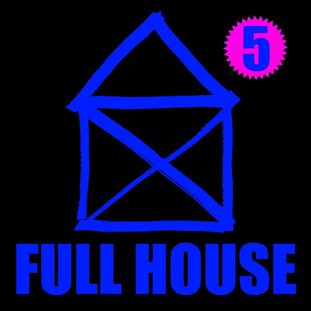 Постер альбома Full House 5