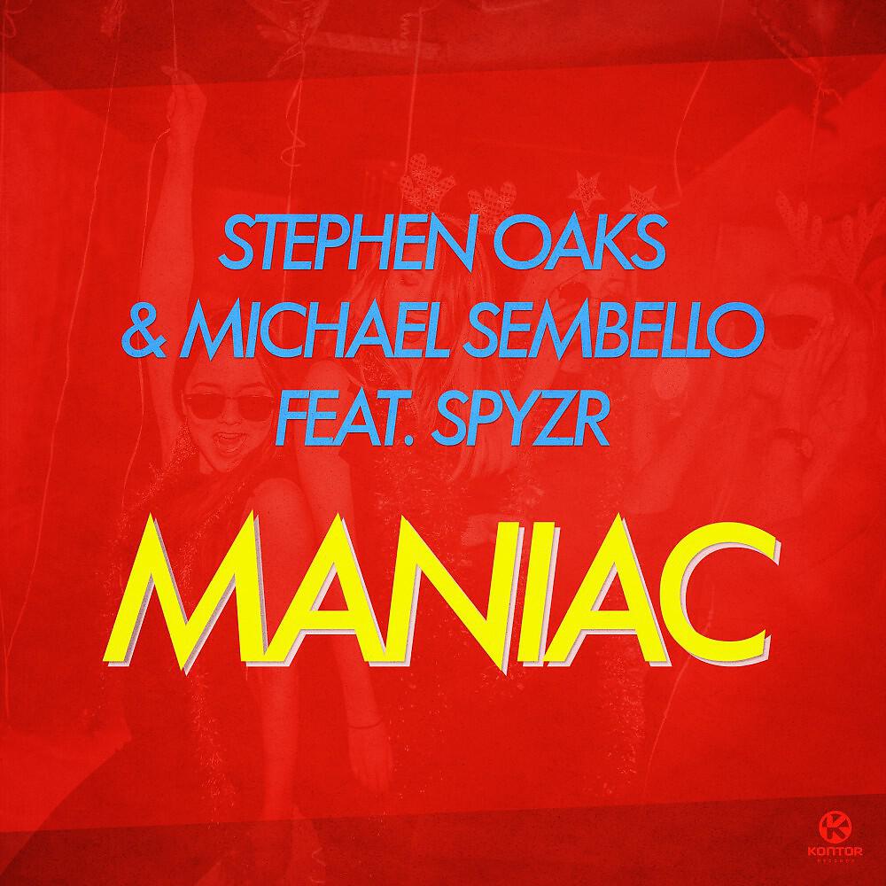 Stephen Oaks - Maniac (Extended Mix)