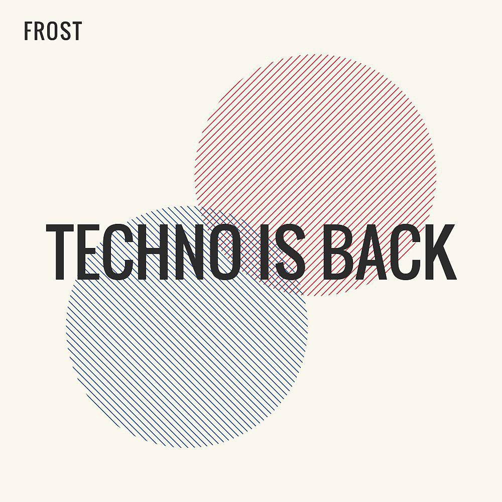 Постер альбома Techno Is Back