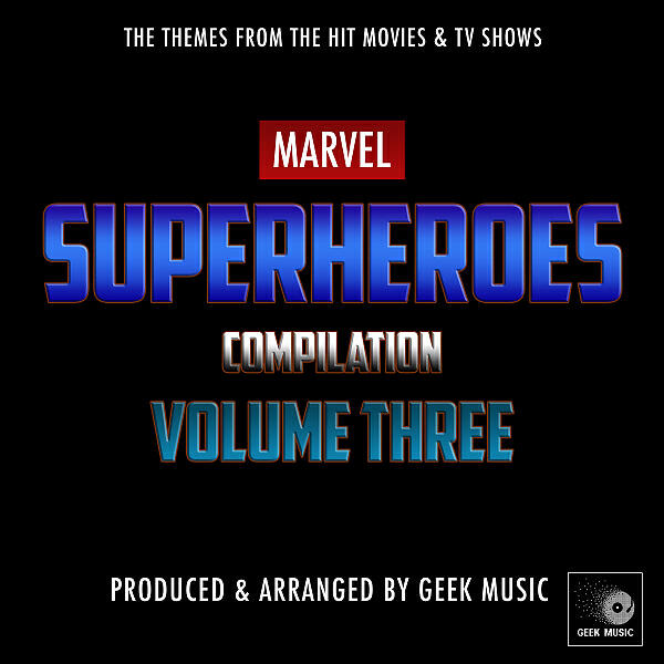 Geek Music - Avengers Infinity War (2018) - The Avengers