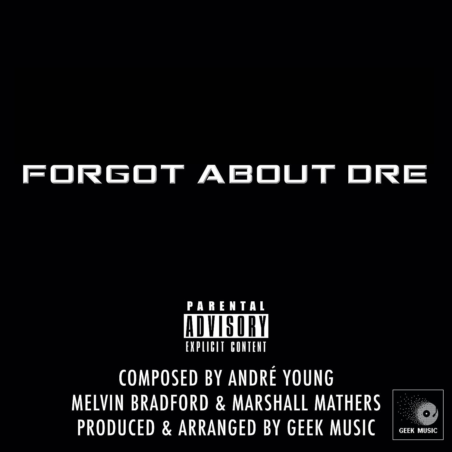 Постер альбома Forgot About Dre