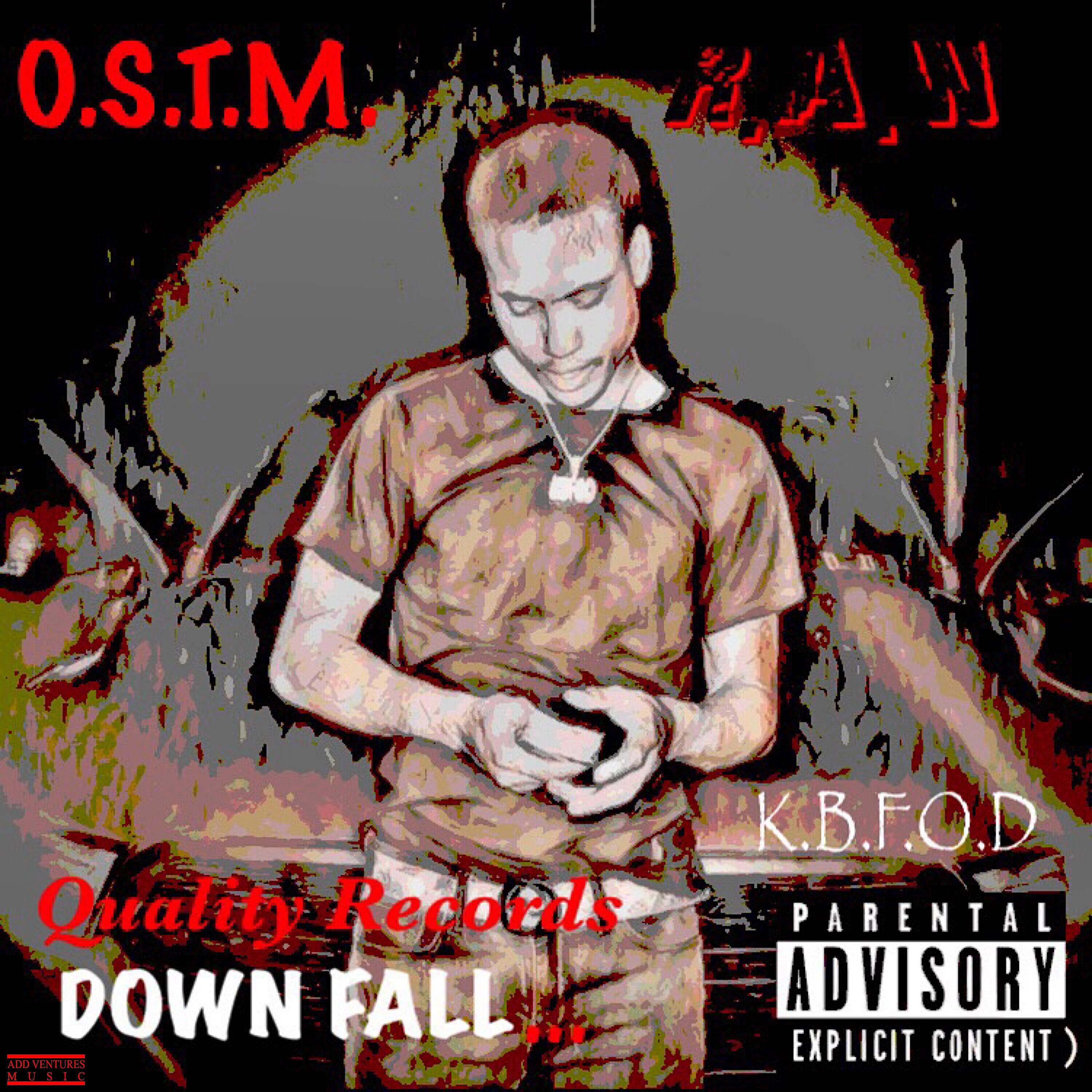 OSTM Raw - Down Fall
