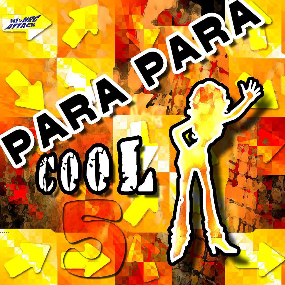 Постер альбома Parapara Cool, Vol. 5