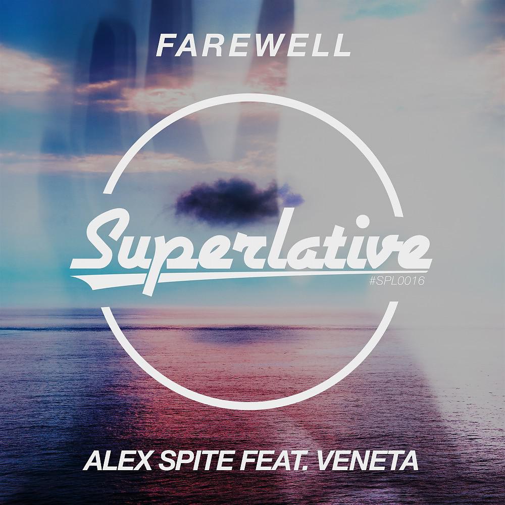 Alex Spite - Farewell (Extended Mix)