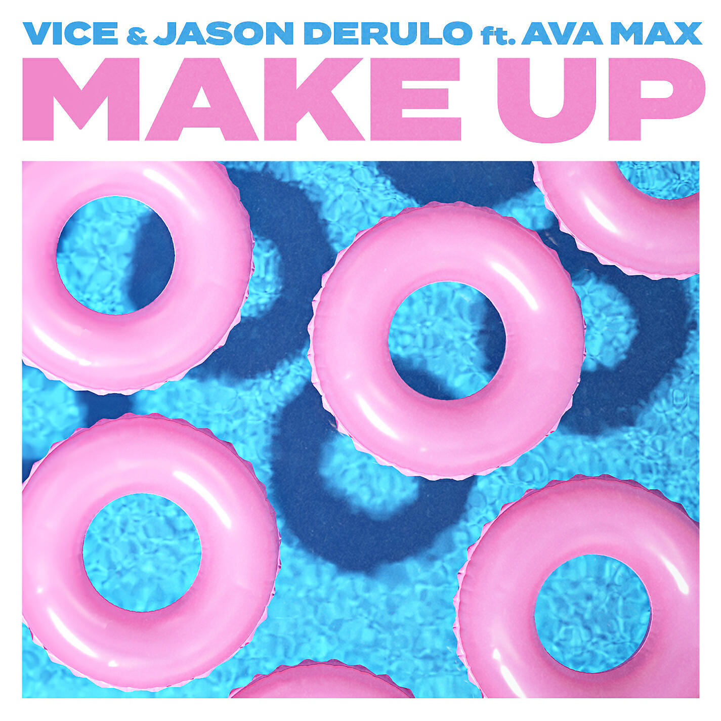 Vice - Make Up (feat. Ava Max)