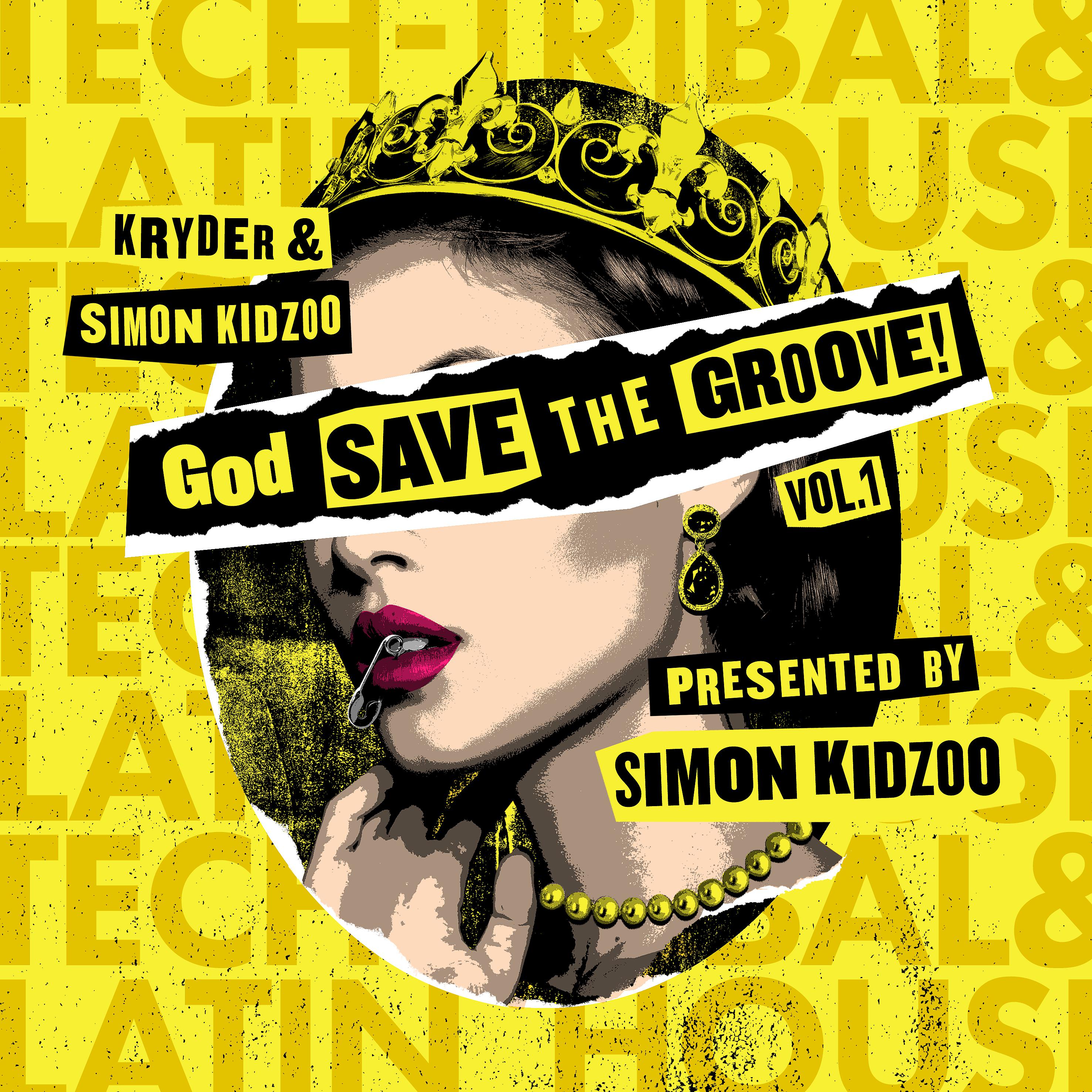 Постер альбома God Save The Groove Vol. 1 (Presented by Simon Kidzoo)