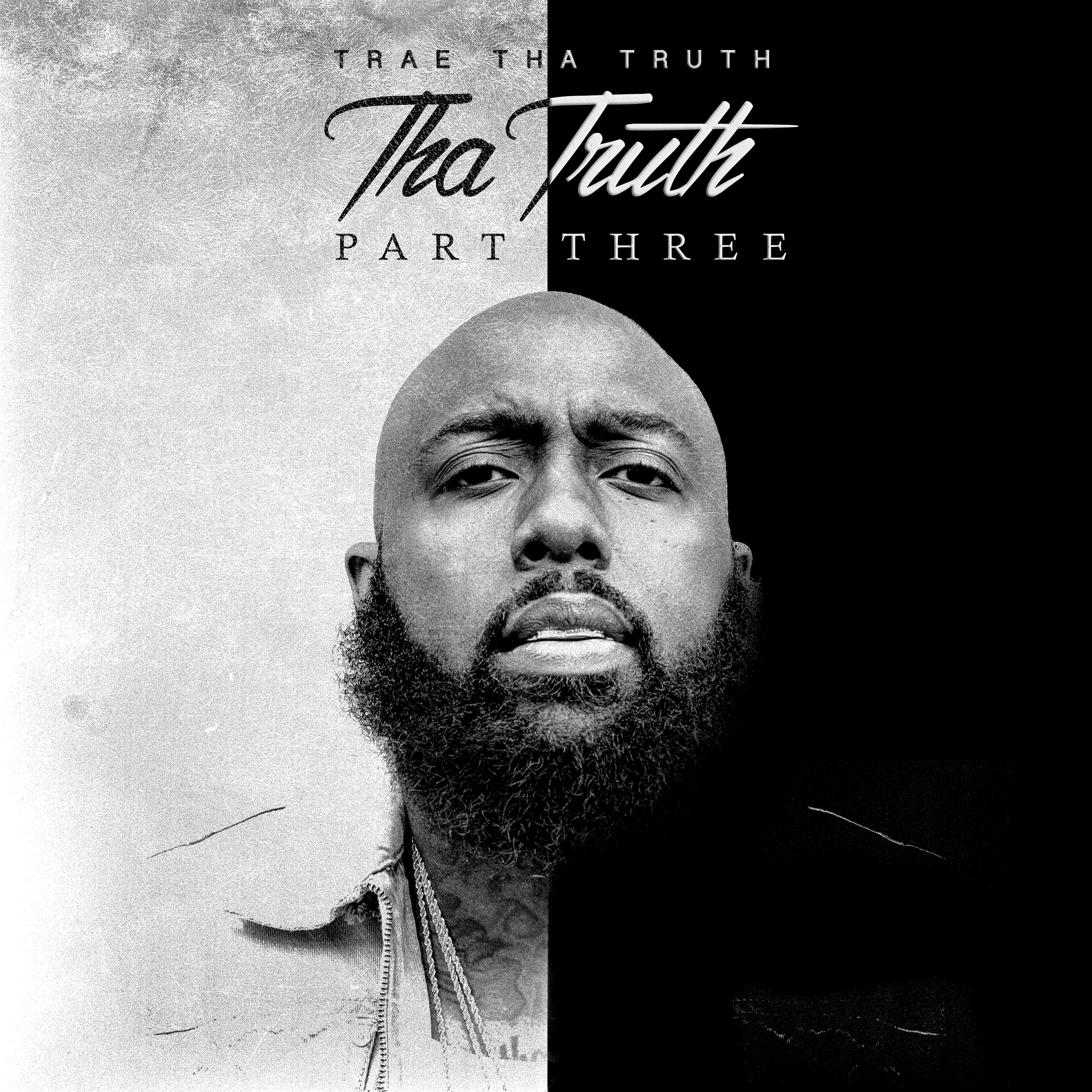Постер альбома Tha Truth, Pt. 3