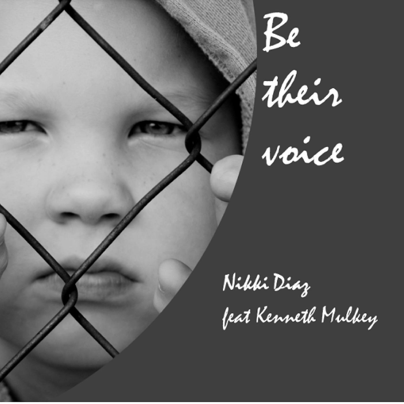 Постер альбома Be Their Voice