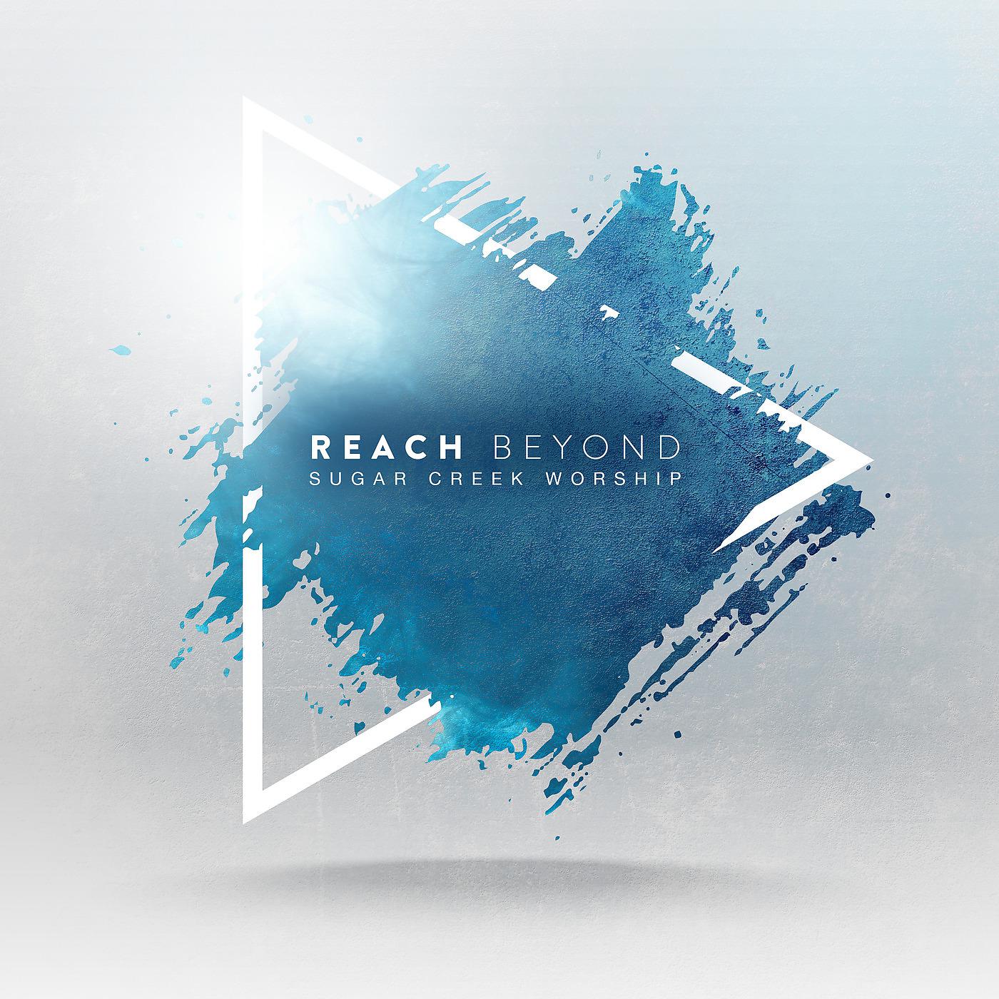 Постер альбома Reach Beyond