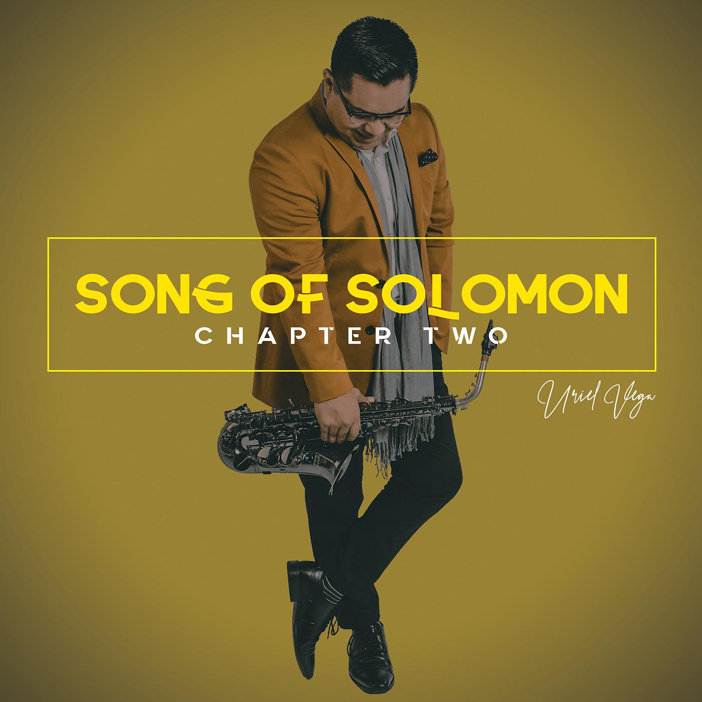 Постер альбома Song of Solomon, Chapter Two