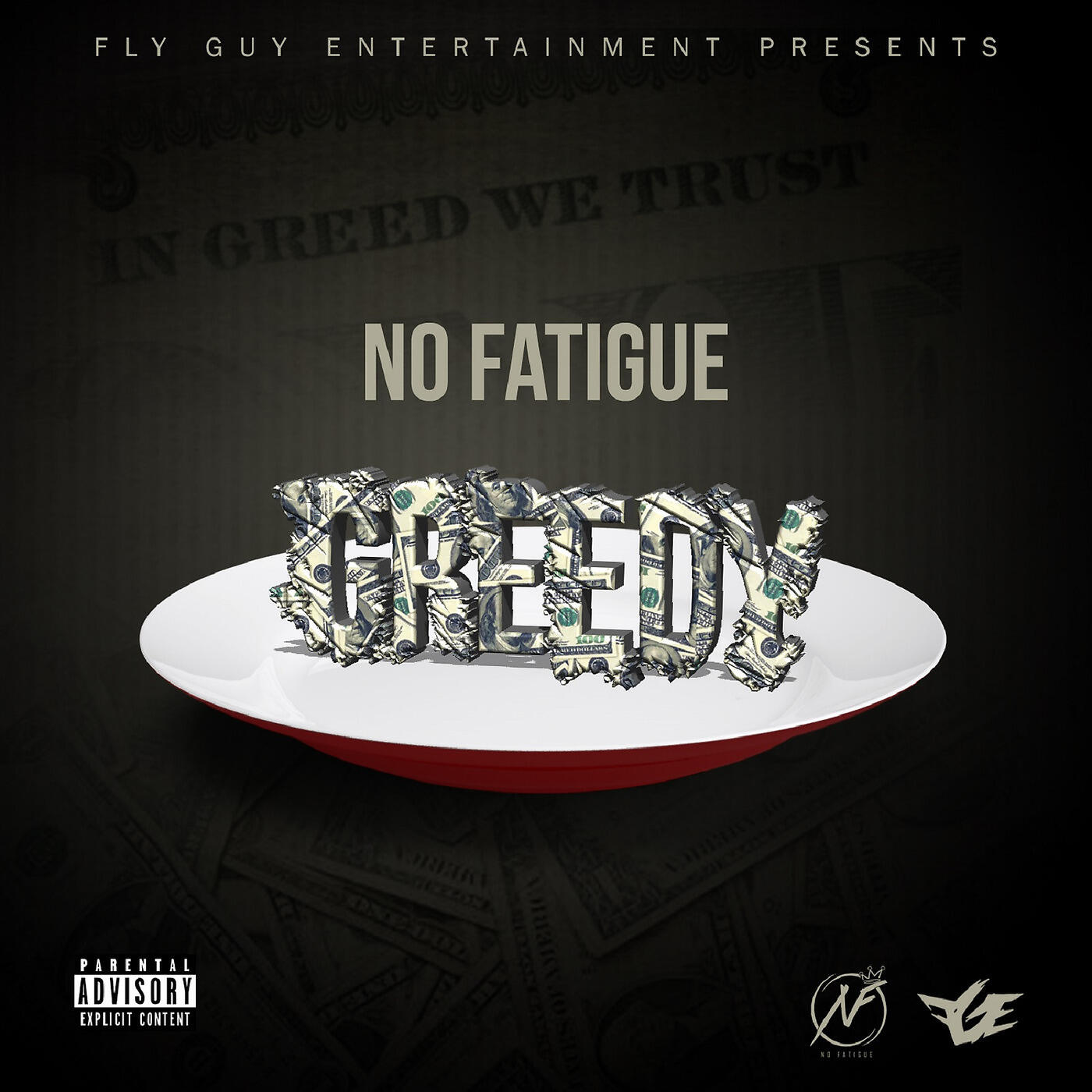 No Fatigue - Greedy