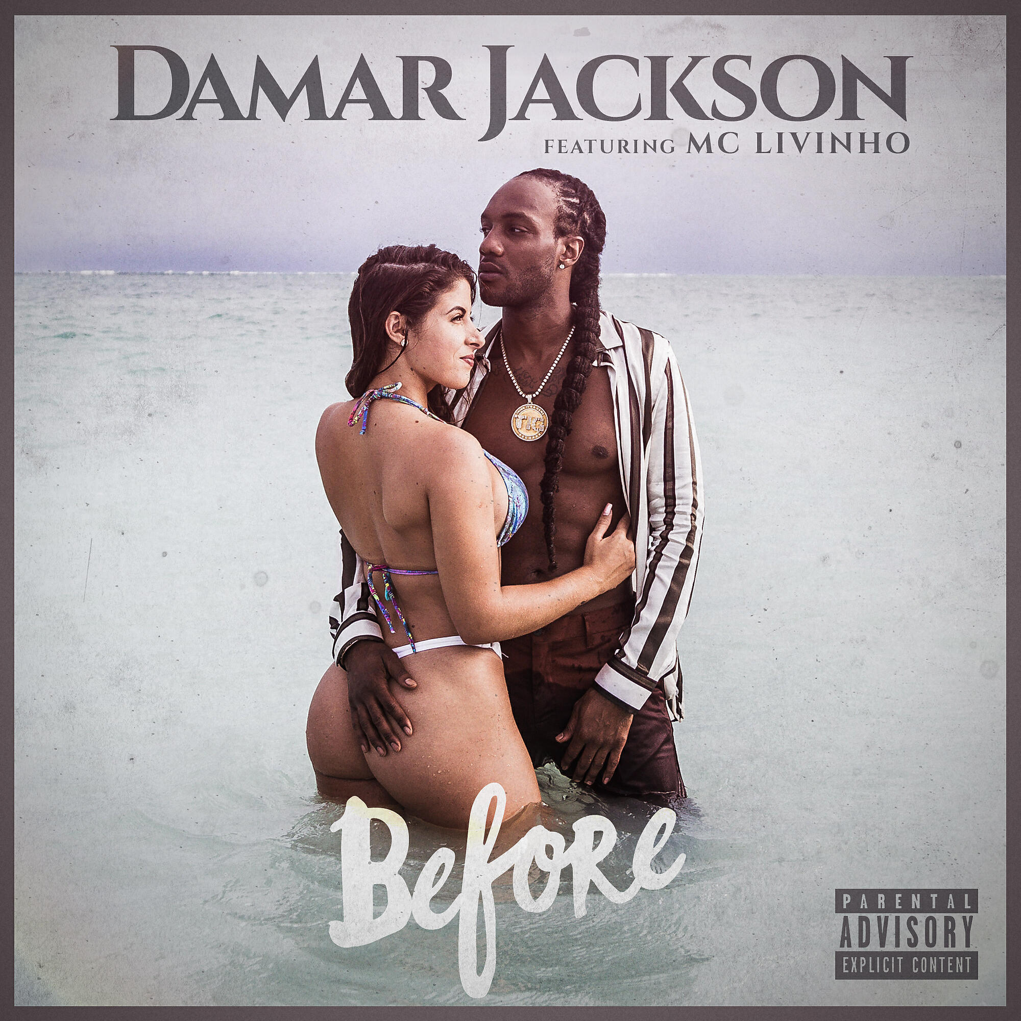 Damar Jackson - Before (feat. MC Livinho)