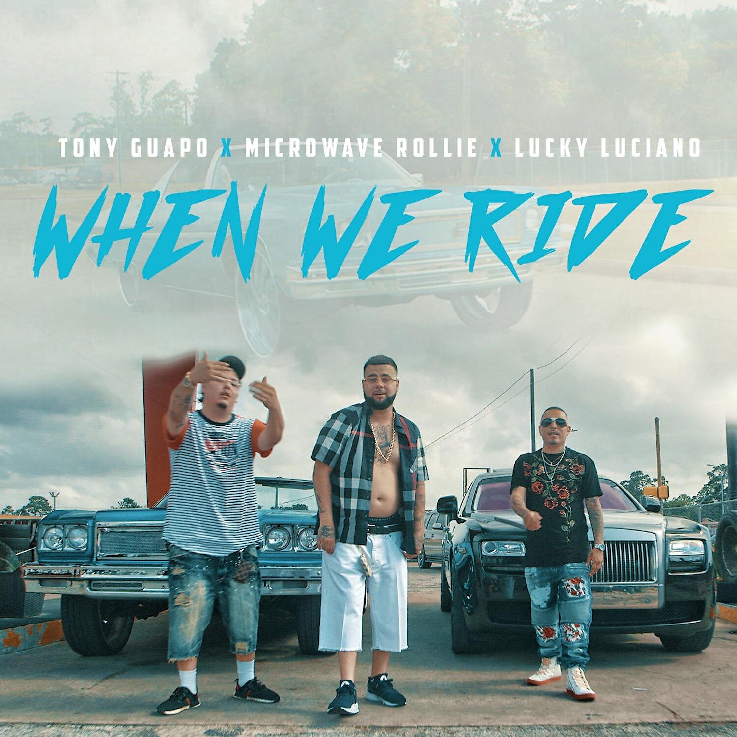 Microwave Rollie - When We Ride (feat. Lucky Luciano)
