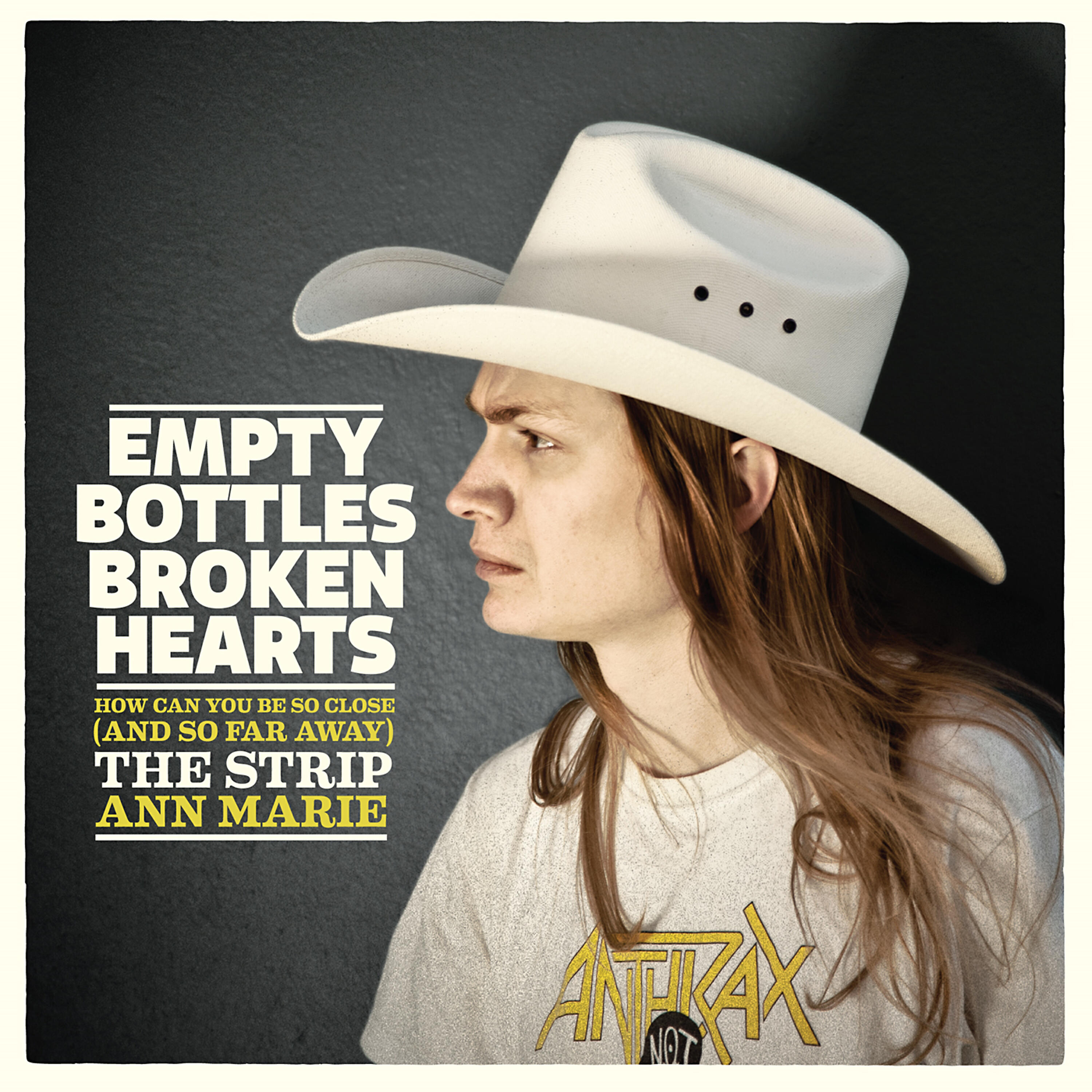 Empty Bottles Broken Hearts - Ann Marie