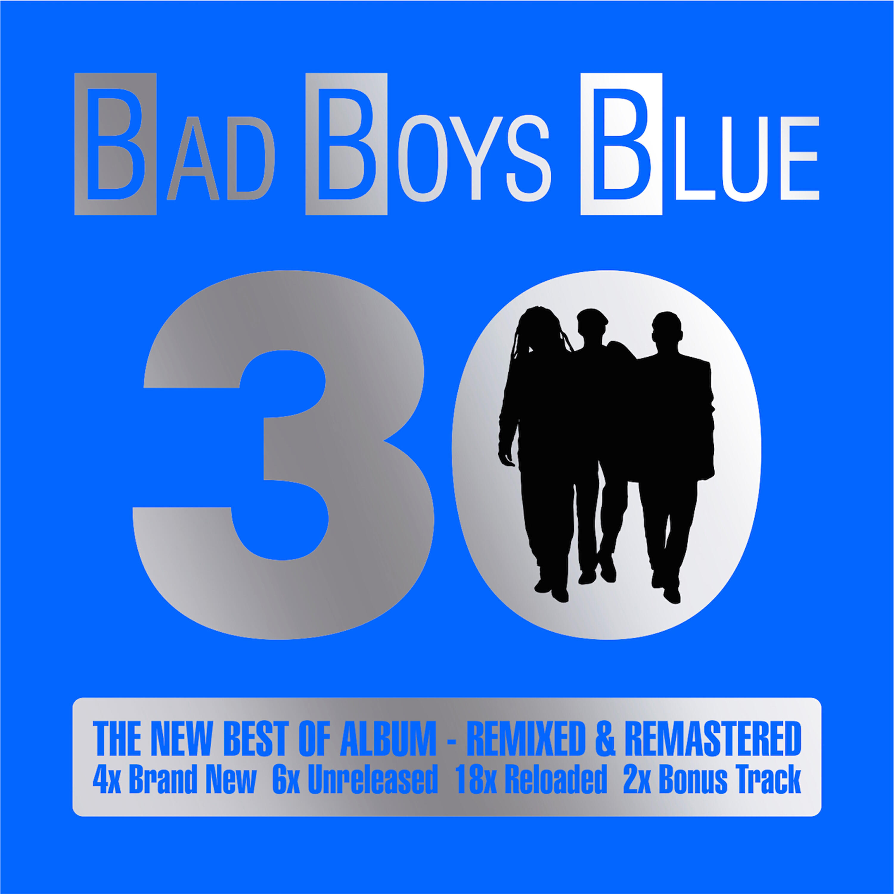 BAD BOYS BLUE - Hot Girls-Bad Boys (Reloaded)