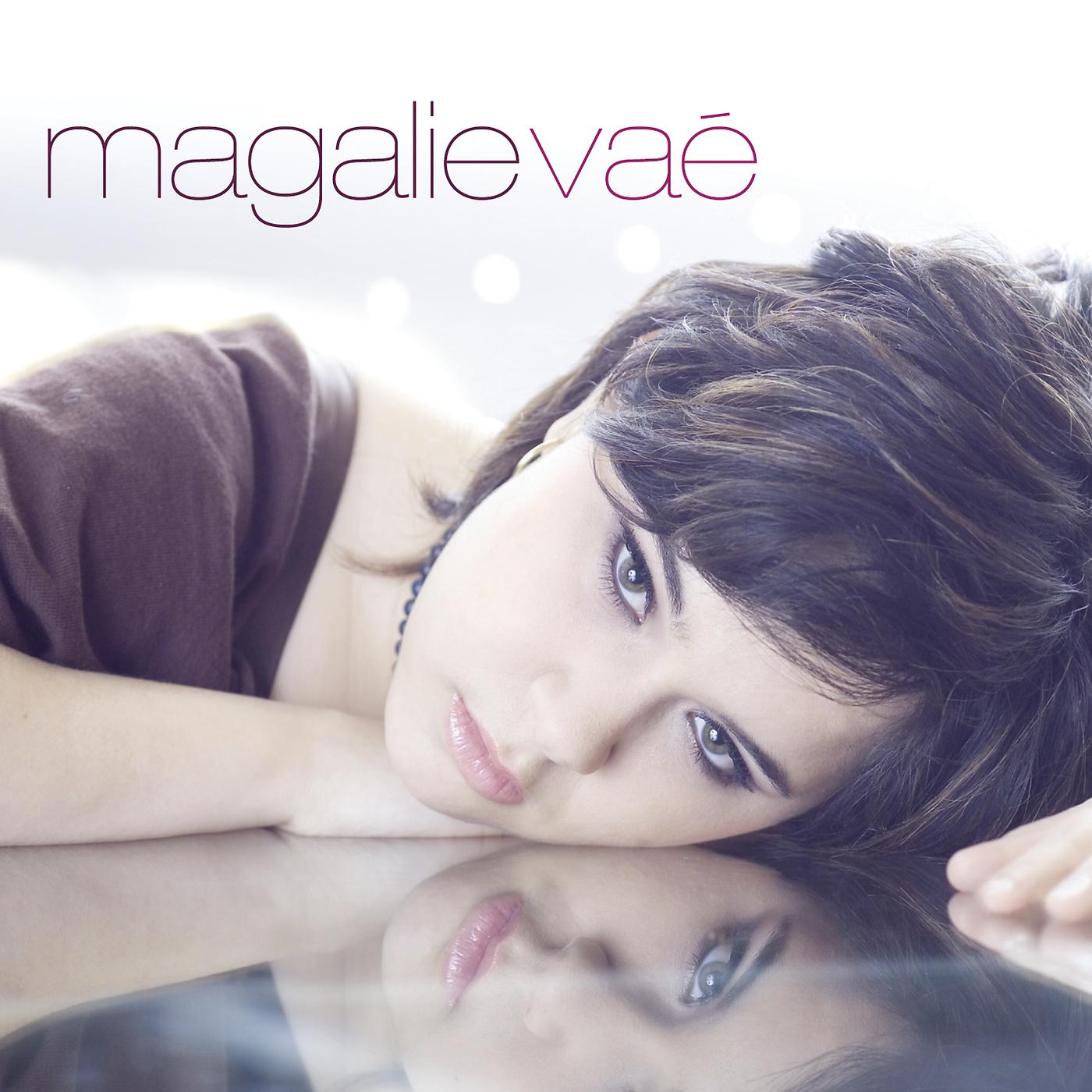 Постер альбома Magalie Vaé