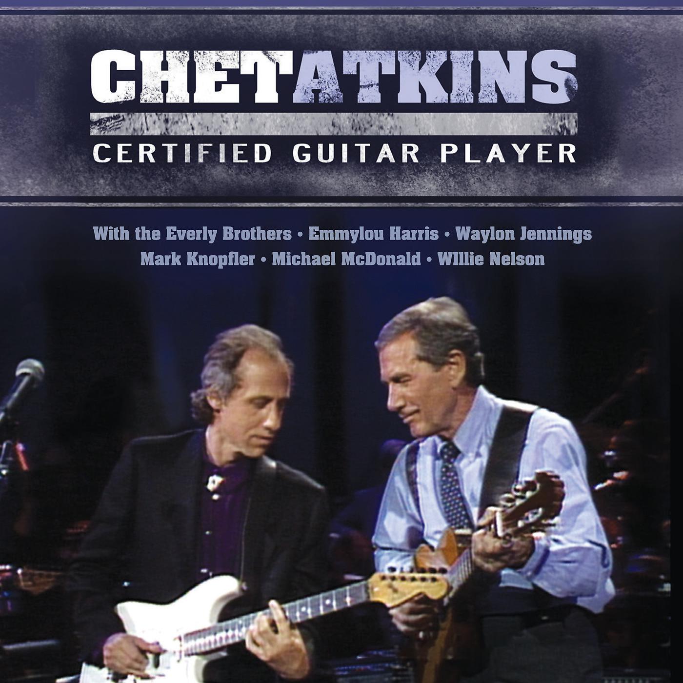 Постер альбома Chet Atkins Certified Guitar Player