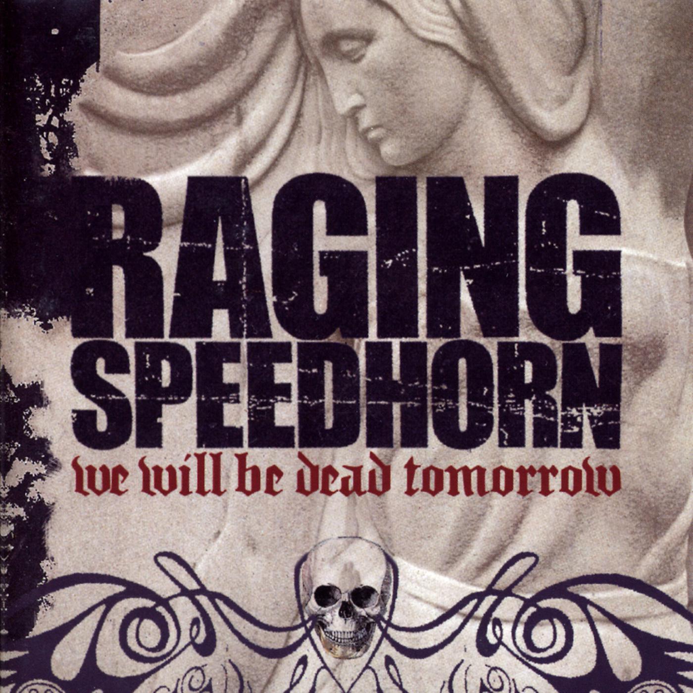 Постер альбома We Will Be Dead Tomorrow