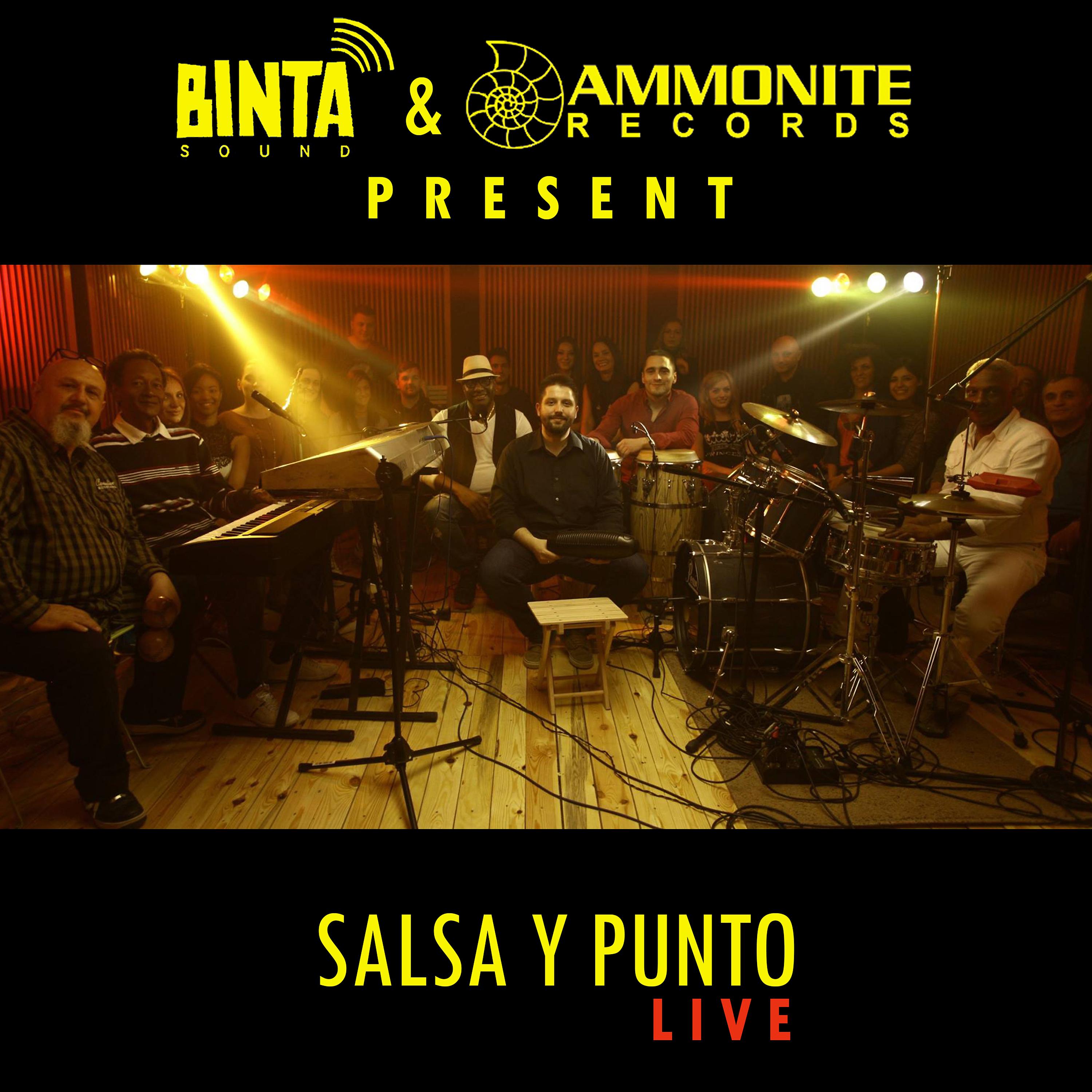 Постер альбома Binta Sound Presents: Salsa Y Punto (Live)