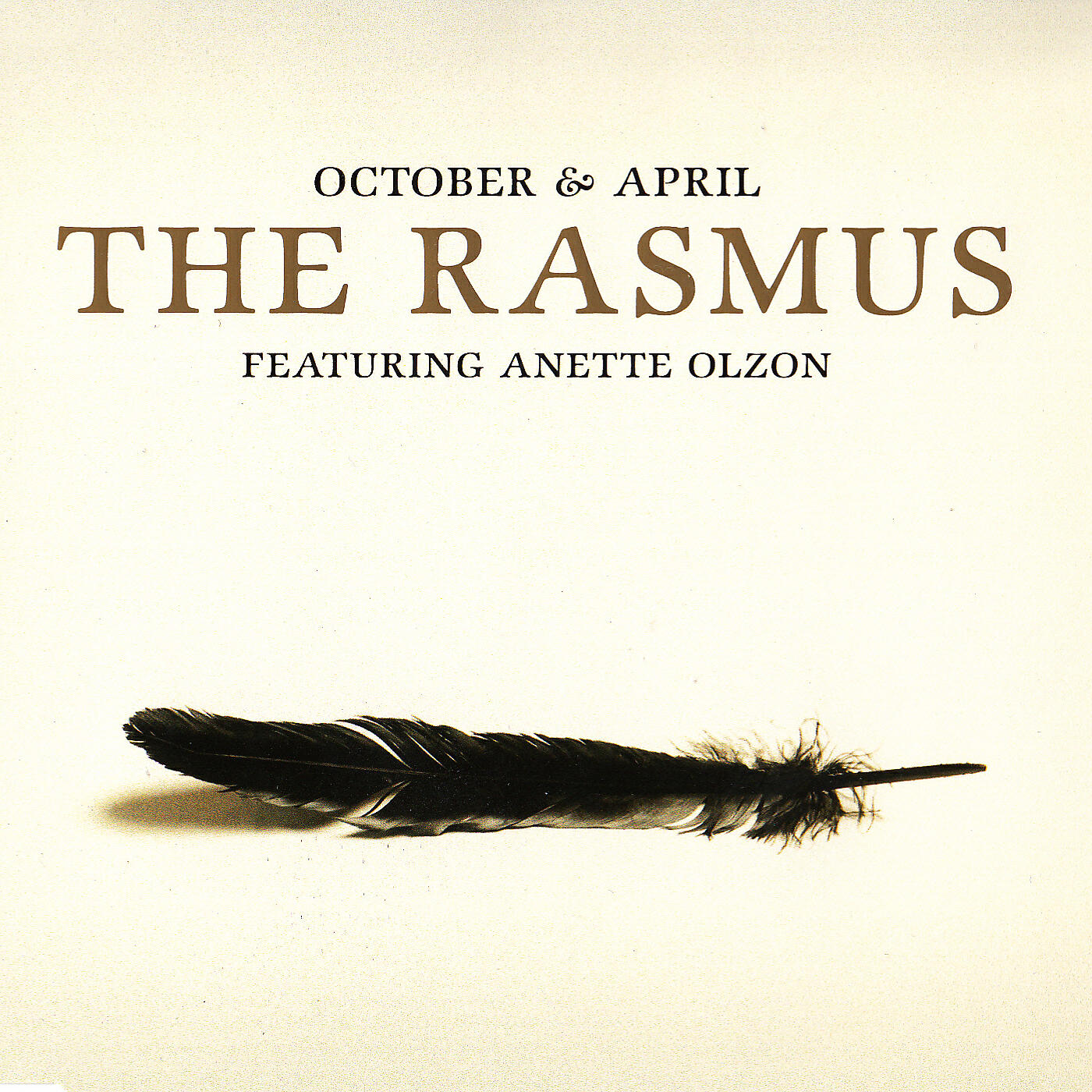 The Rasmus - October & April [The Attic Remix]