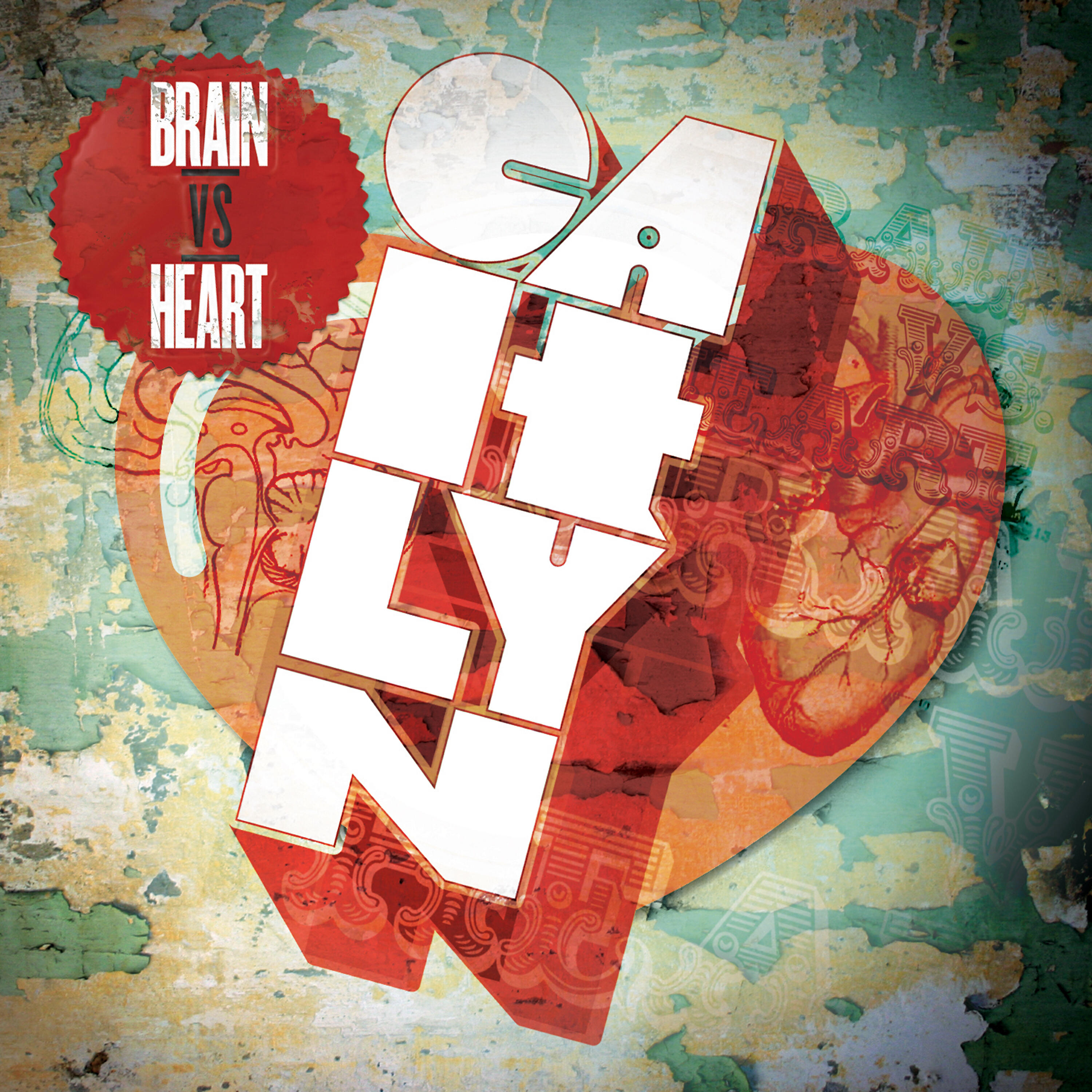 Caitlyn - Only in My Head