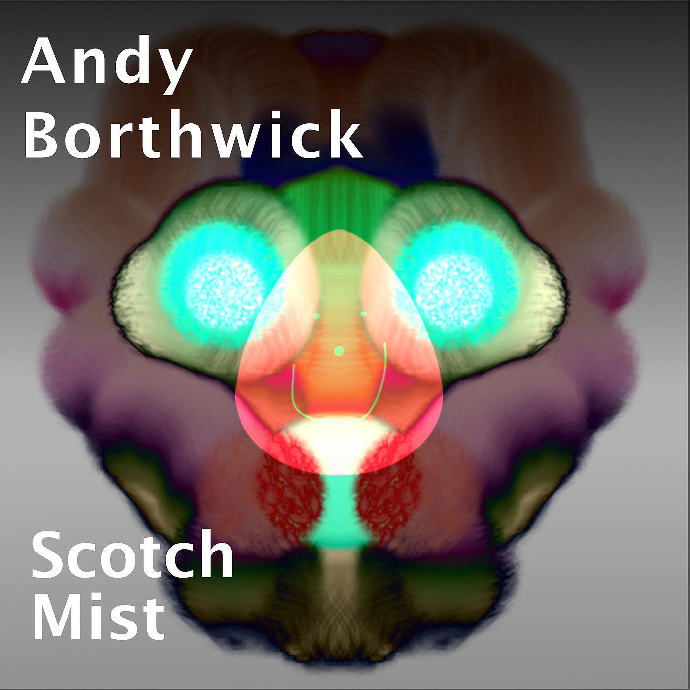 Andy Borthwick - Cognitive Dissonance