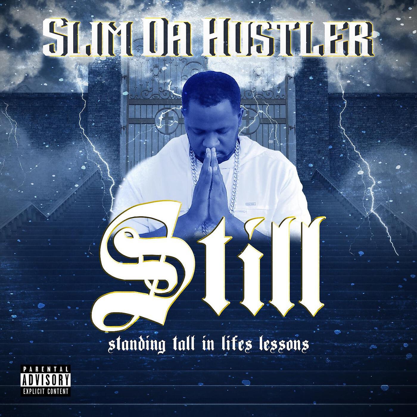 Slim Da Hustler - Millionaire's Mindset