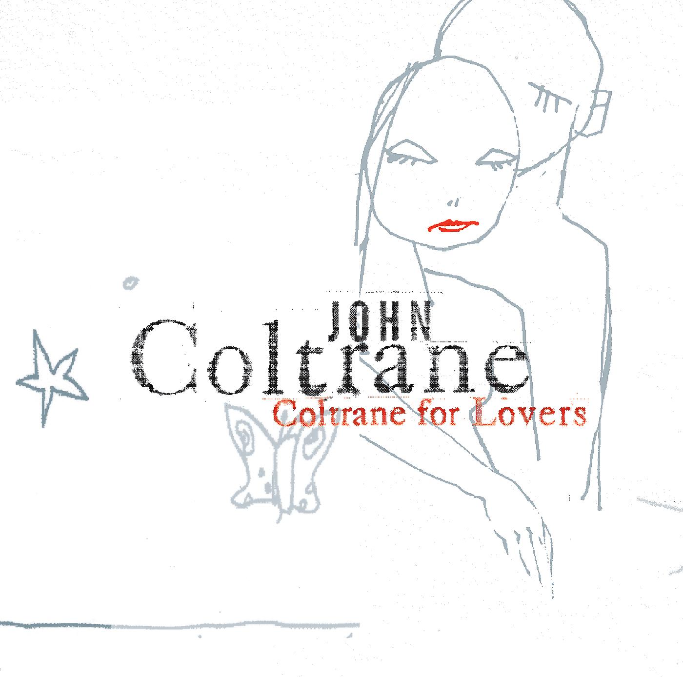 Постер альбома Coltrane For Lovers