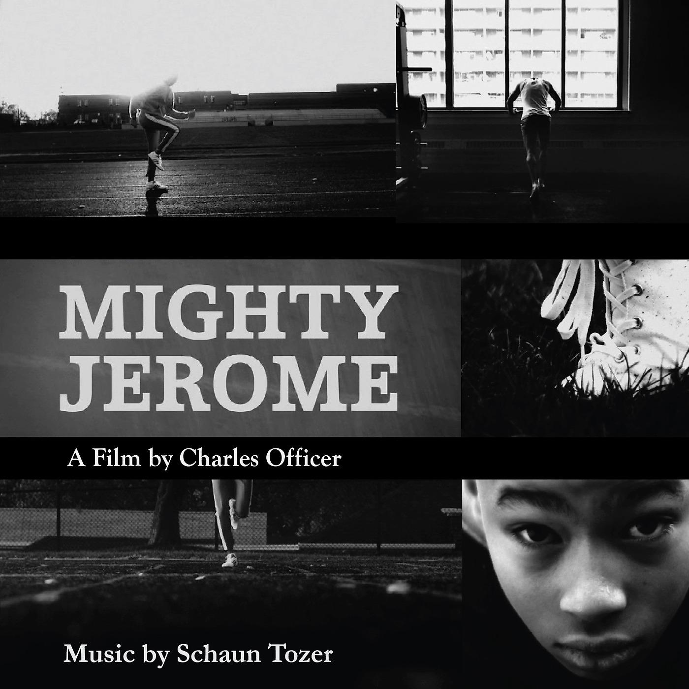 Постер альбома Mighty Jerome (Original Motion Picture Soundtrack)