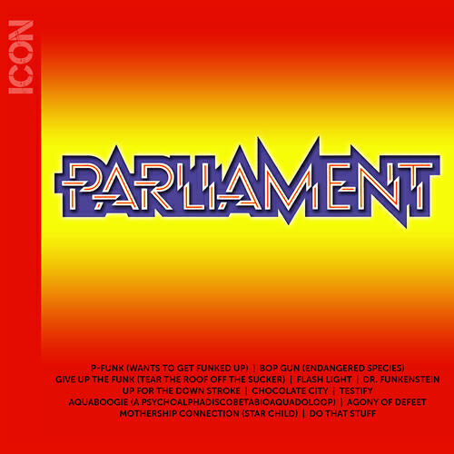 Parliament - Up For The Down Stroke (Album Version)