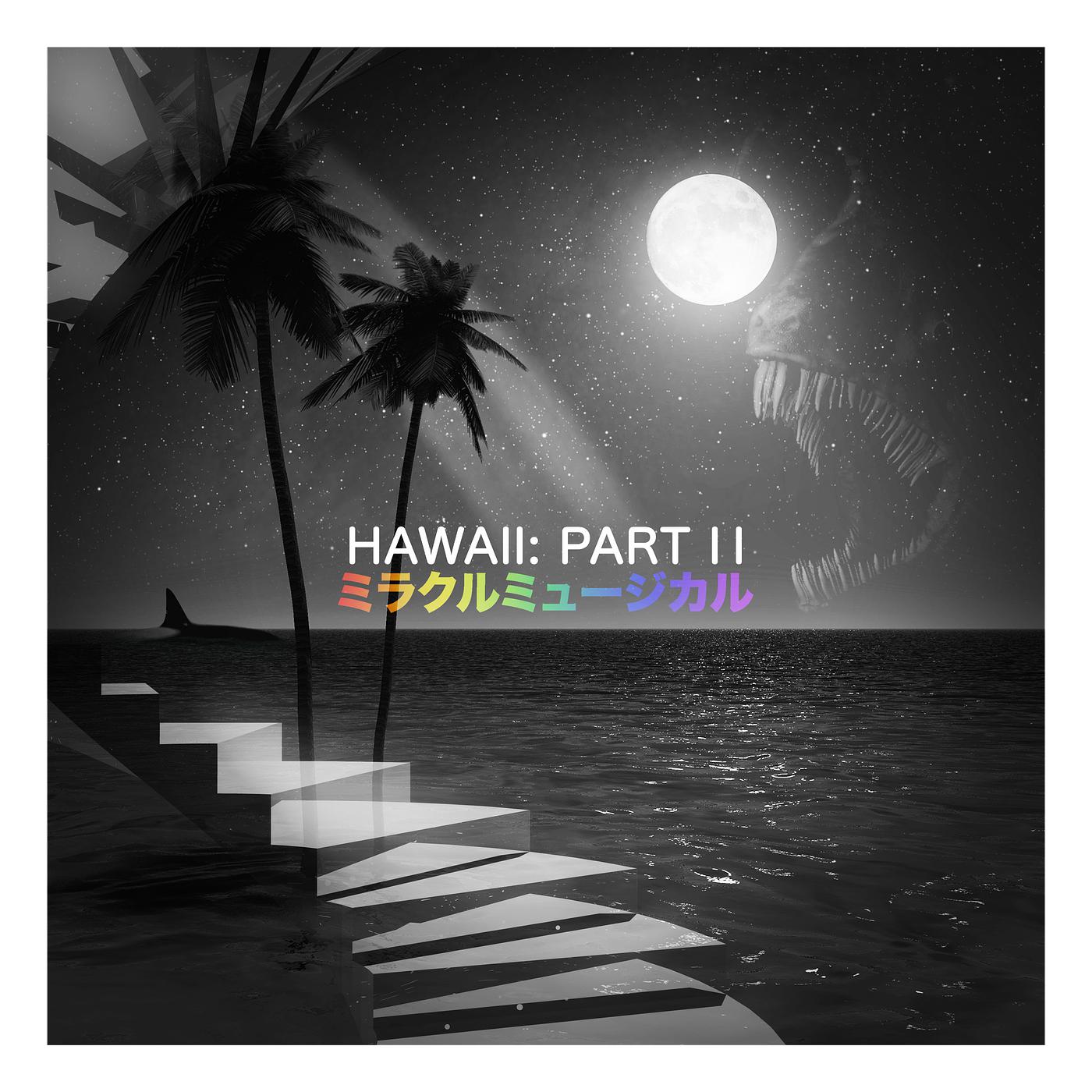 Постер альбома Hawaii: Part II
