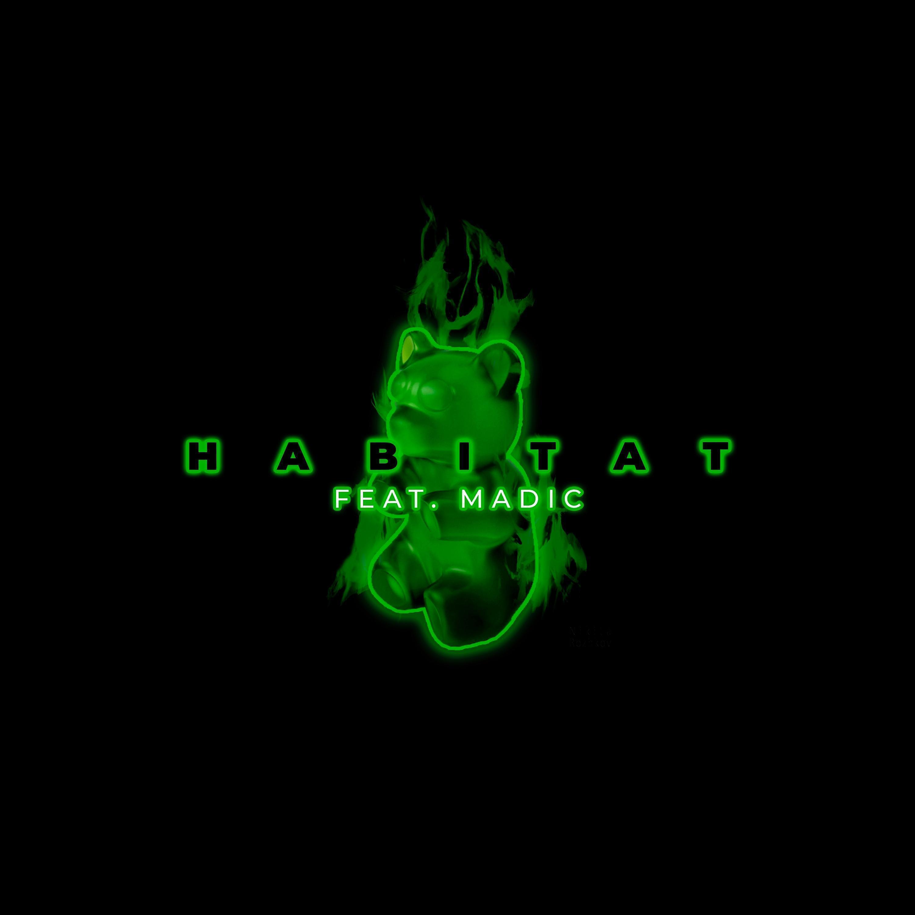 Постер альбома Habitat (feat. Madic)