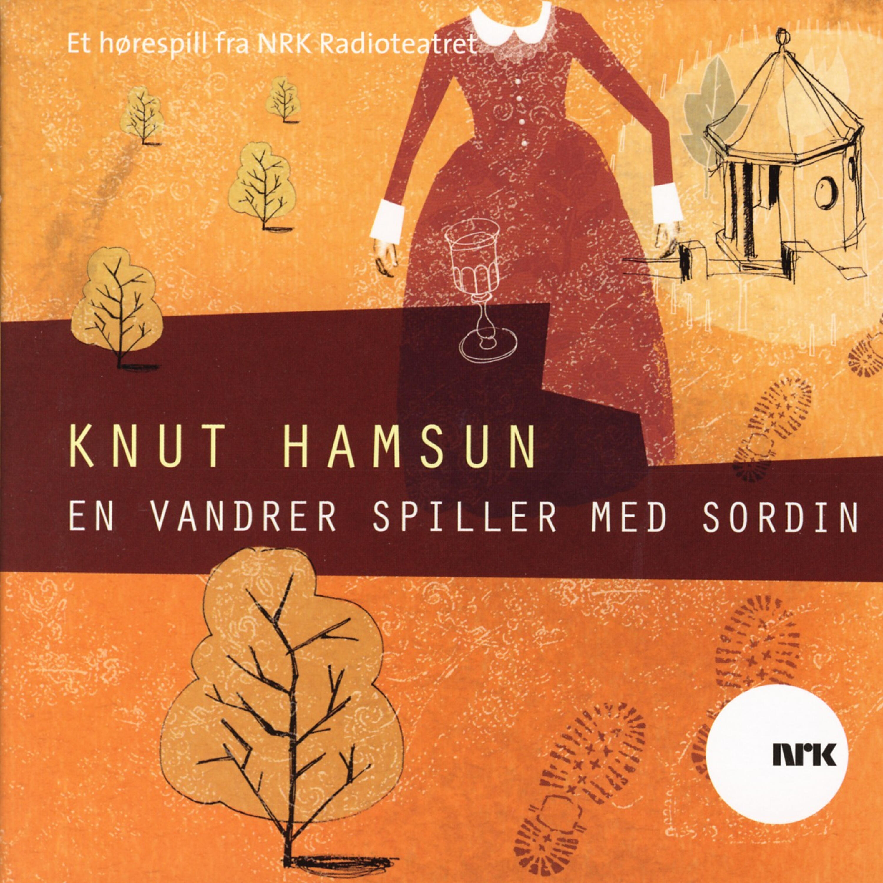 Knut Hamsun - En Vandrer Spiller Med Sordin - 7