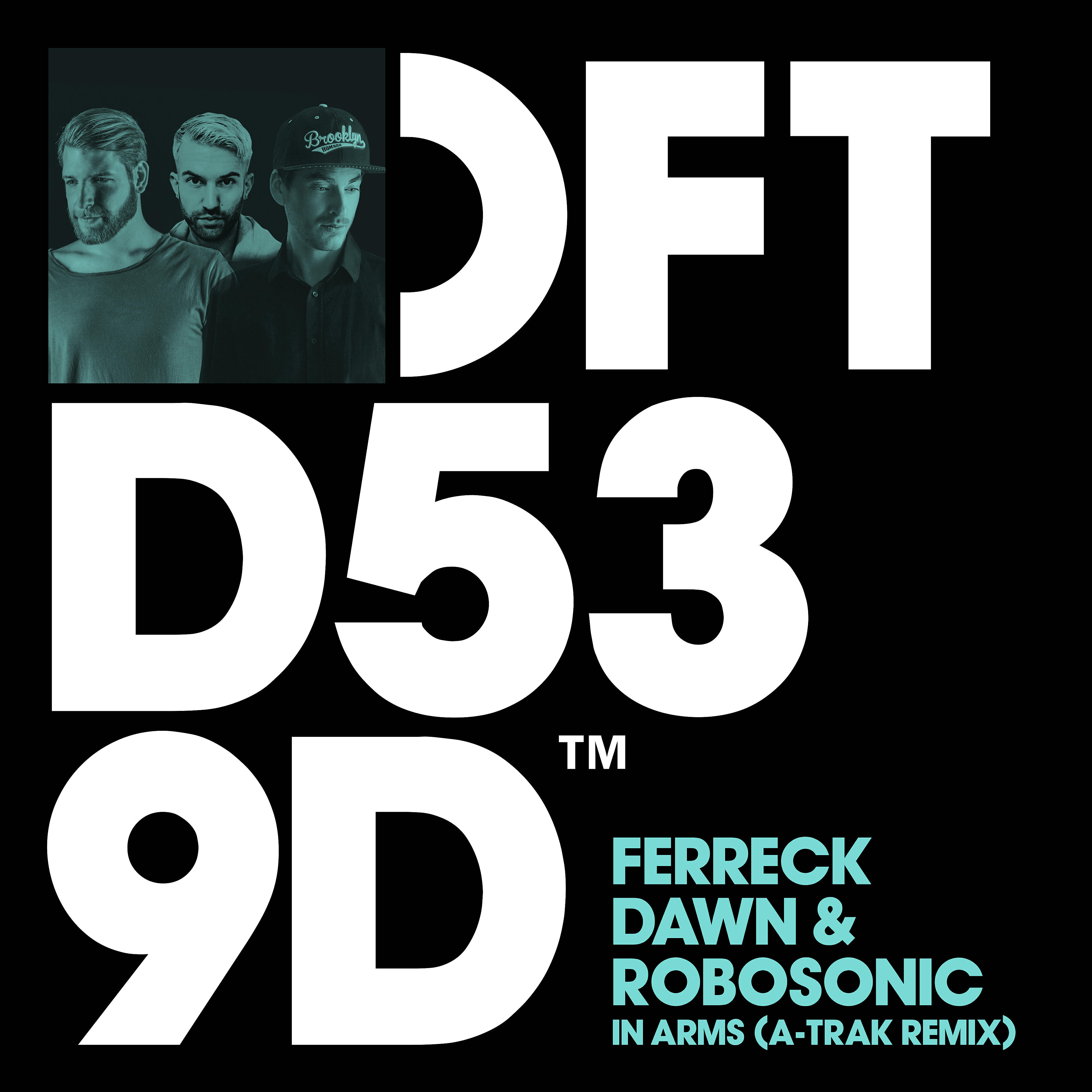 Ferreck Dawn - In Arms (A-Trak Remix)