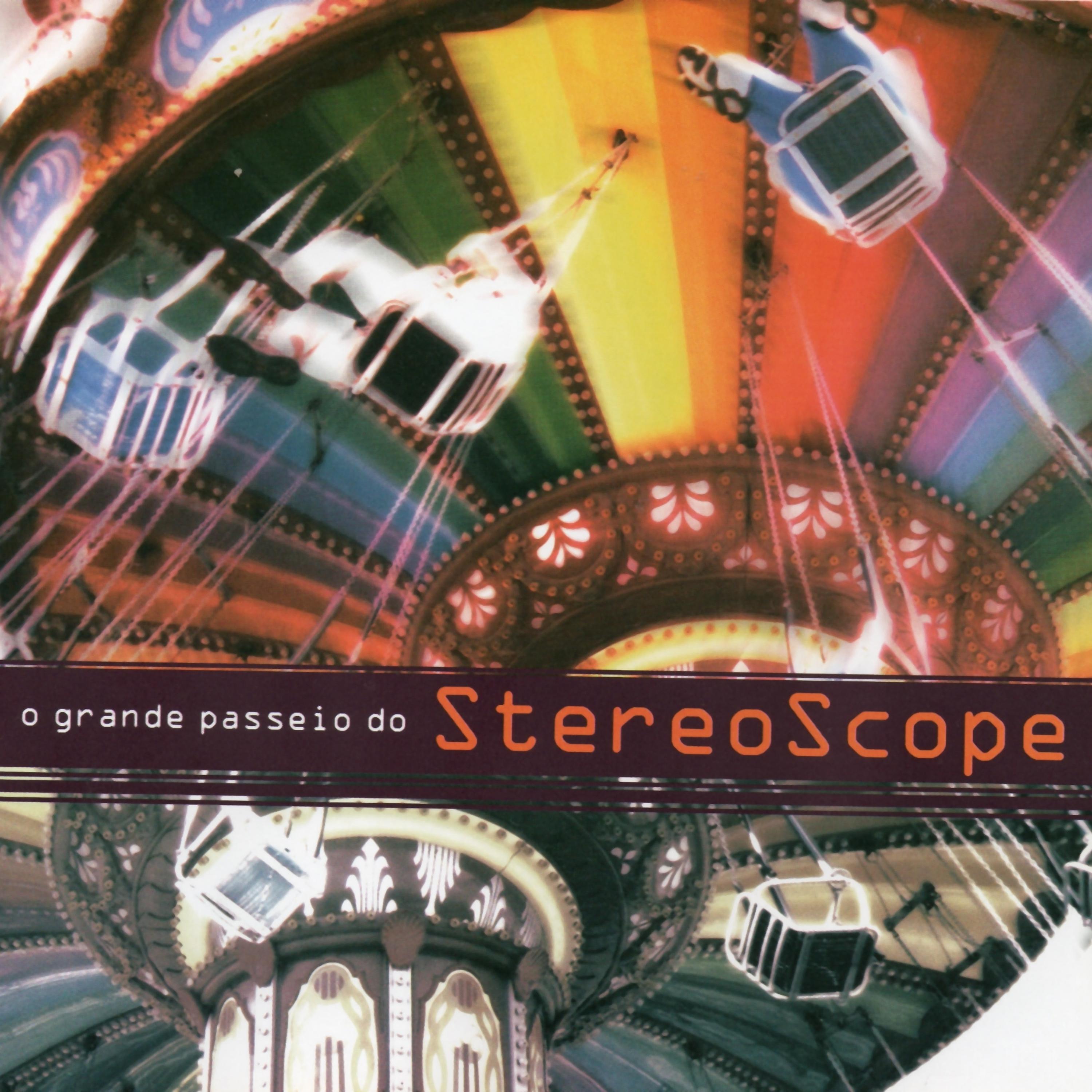 Постер альбома O Grande Passeio do Stereoscope
