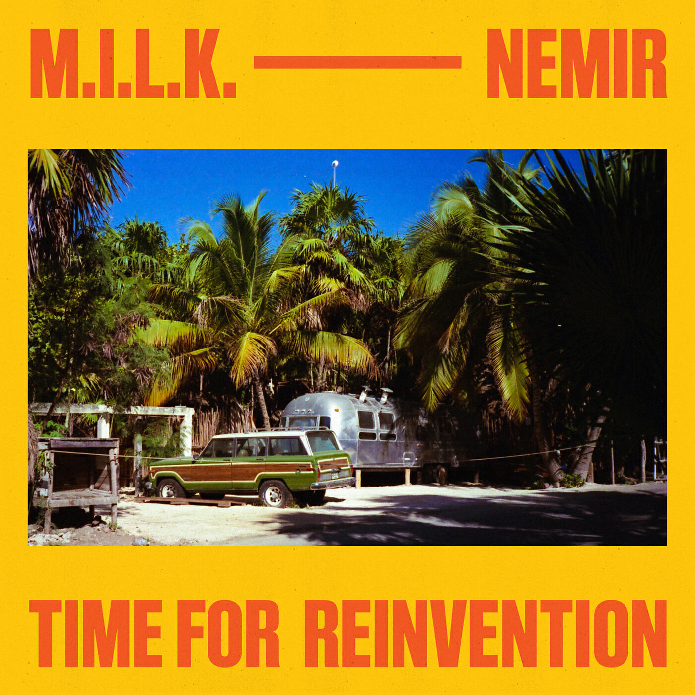 M.I.L.K. - Time For Reinvention