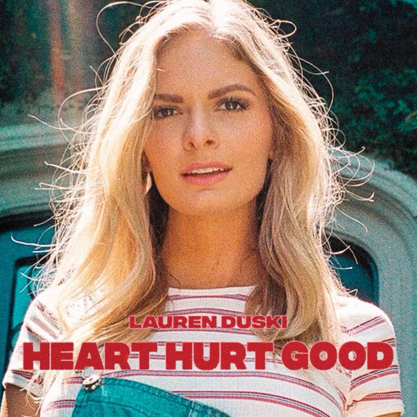 Постер альбома Heart Hurt Good